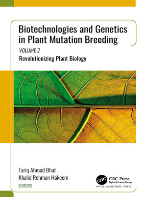 cover image of Biotechnologies and Genetics in Plant Mutation Breeding, Volume 2